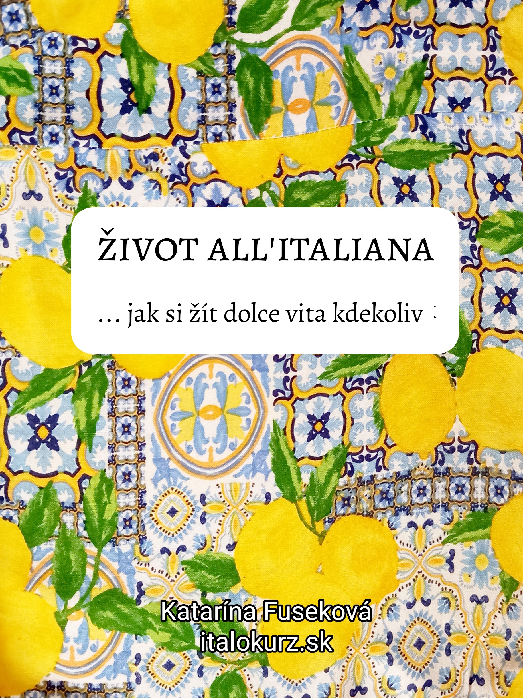 Život all’italiana v češtině